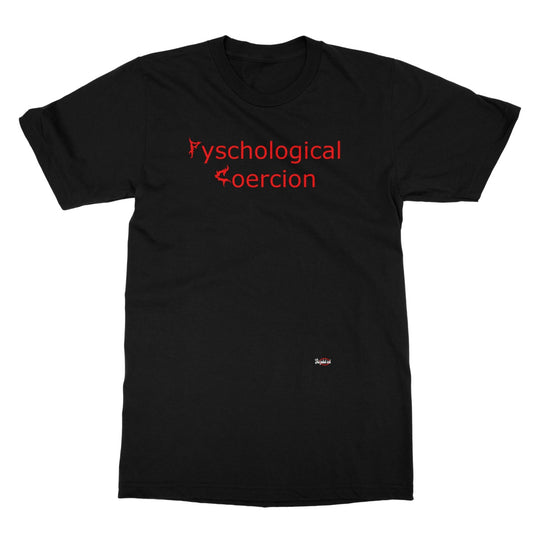 Psychological Coercion Softstyle T-Shirt
